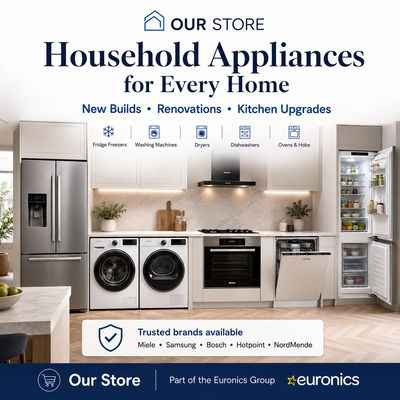 Square promotional image for Our Store showing a modern kitchen with household appliances including fridge freezers, washing machines, dryers, a dishwasher, oven and hob, promoting appliances for new builds, renovations and kitchen upgrades.