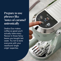 DeLonghi Dedica Duo Manual Espresso Coffee Maker with new Milk Frothing Function - Green Touch
