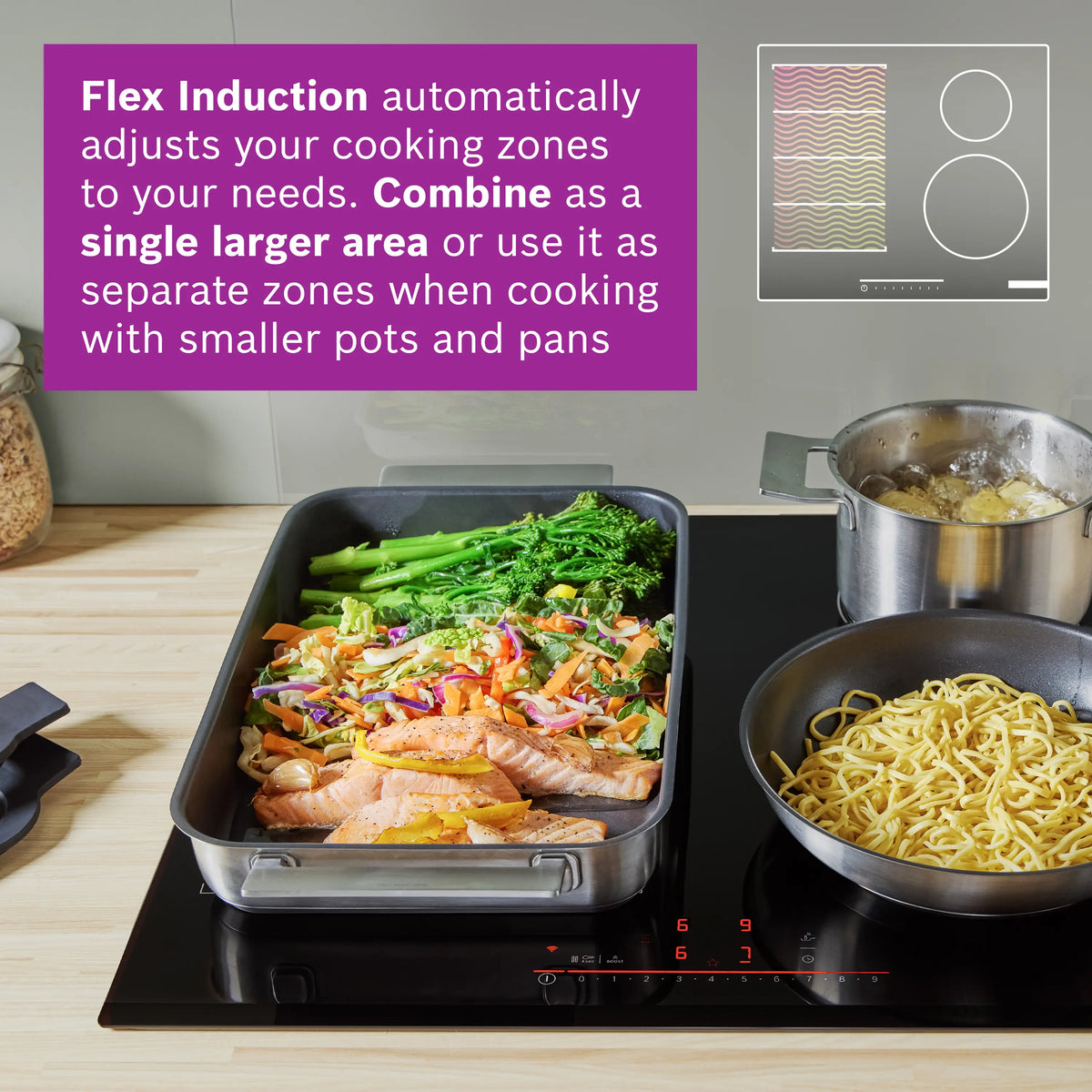 Bosch Series 6 60cm frameless induction hob with three pans cooking salmon, noodles, and boiling potatoes.