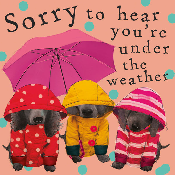 HG Fancy – Sorry To Hear You're Under The Weather Card Keans Claremorris